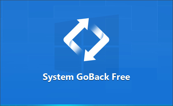 System GoBack Free v [系统恢复软件工具]